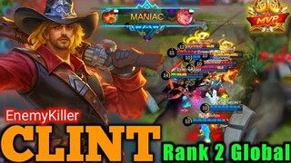 Maniac World Rank No.2 Clint | Full gameplay by EnemyKiller | Mobile Legeds Bang Bang