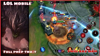 [LOL Mobile] Cục Đất Cục Súc "Malphite" | Full Phép | 1 Húc Bay Màu.