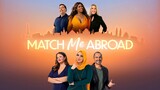 Match Me Abroad Season 01 Episode 03