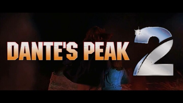 Dante's Peak 2 Movie Trailer