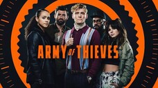 Army of Thieves (2021) แผนปล้นยุโรปเดือด [พากย์ไทย]