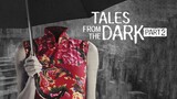 Horror Recaps | Tales from the Dark 2 (2013) Movie Recaps