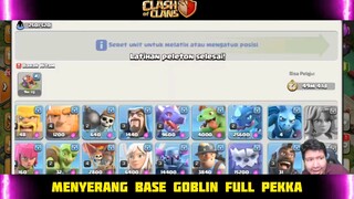 Menyerang Base Goblin Dengan Full Pekka