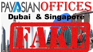 Payasian Review l Payasian Office in Dubai and Singapore Review