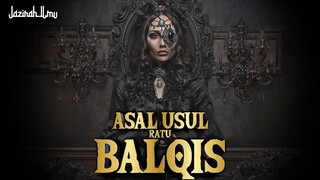 Ayahnya Seorang Raja dan Ibu nya Dari Bangsa Jin - - Fakta Asal Usul Ratu Balqis Dari Kerajaan Saba