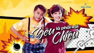 Yêu Là Phải Xài Chiêu - Full - HD