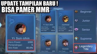 UPDATA BARU!! BISA PAMER MMR DI PROFILE DAN TAMBAHAN TITLE BARU LEGENDARY DI ATAS SUPREME !!