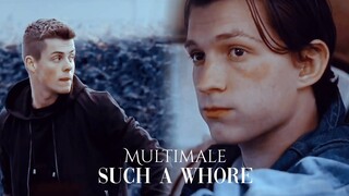 Multimale | Such A Whore