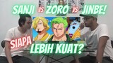 Sanji vs Zoro vs Jinbe | Siapa lebih kuat? One Piece