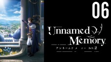 Unnamed Memory Act.2 (Season 2) Episode 6 (Sub Indo)