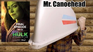 Mr. Canoehead reviews She-Hulk final episode