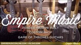 Fender Custom Shop GAME OF THRONES SIGIL COLLECTION - EMPIRE MUSIC