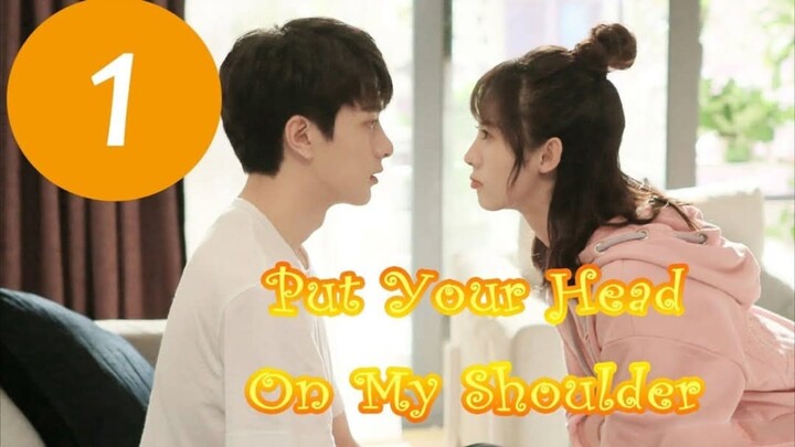 PUT YOUR HEAD ON MY SHOULDER EP01 tagalog dub