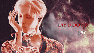 (จางอี้ชิง) ตัดสลับเพลง LAY U DOWN  "เขาเป็นจอมโจรขโมยใจ