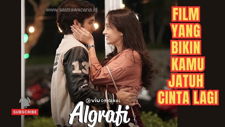 Bikin Baper! Sinopsis Film ALGRAFI, Kisah Cinta yang Penuh Kejutan dan Tantangan