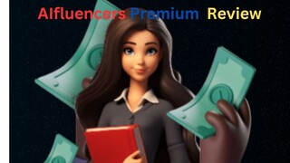 AIfluencers Premium  Review Demo