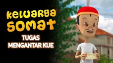 E240 "Tugas Mengantar Kue"