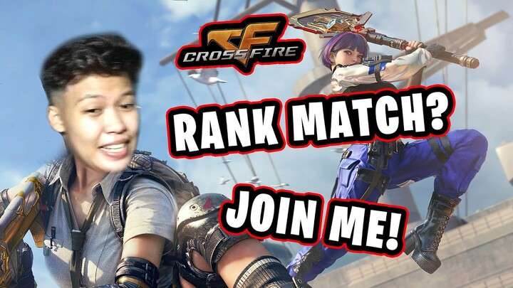 CROSSFIRE PH: RANK MATCH [LIVE]