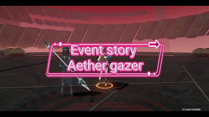 Aether Gazer event story