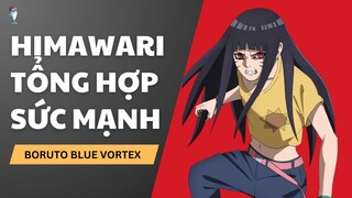 SỨC MẠNH JINCHUURIKI CỦA HIMAWARI | BORUTO BLUE VORTEX