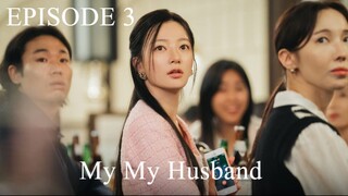 Marry My Husband Season 1 Episode 3 Sub Indo