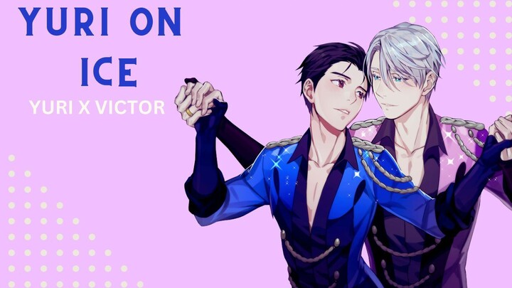 Yuri on Ice (AMV) Yuri x Victor- Lavender Haze