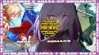 Dari Castorice & Anaxa kit dirubah sampai Hysilens DoT Stack + Proc! HSR NEWS | Honkai Star Rail