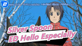 [Silver Spoon] ED Hello Especially_2