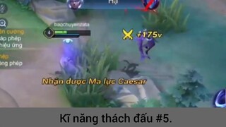 Kĩ năng thách đấu p5