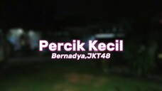 Percik Kecil -Bernadya,JKT48 [Wotagei Ver.]