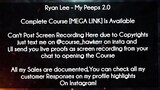 Ryan Lee course - My Peeps 2.0 download