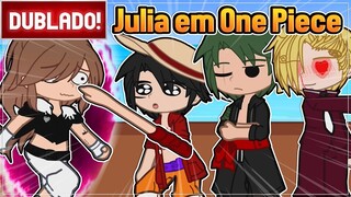 [ DUBLADO ] VIVENDO NO MUNDO DE ONE PIECE l MINI FILME GACHA CLUB E ART