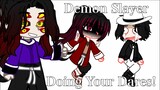 //Demon Slayer Doing Your Dares!\\ |No Part 2| |Demon Slayer/KNY|