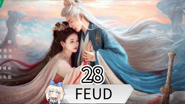 FEUD EPISODE 28 SUB INDO