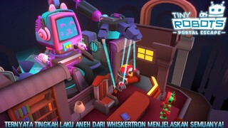 Siapa Sangka Pemimpin Robo Corporation Adalah Si Whiskertron! |Tiny Robots: Portal Escape Part 7