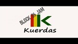 BLOCK 26 JAM - Kuerdas
