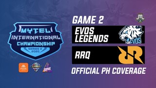 Evos Legends vs RRQ Game 2 Playoffs Mytel International Championship (BO3) | Just ML Mobile Legends