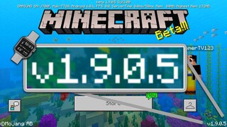 อัพเดท Minecraft 1.9.0.5 (Beta) - GamePlay | มาพร้อมกับนาฬิกา...ยืมเพื่อน!? (สรุปว่าแก้บัค--*)