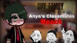 Anya and her Classmates react to Anya Forger|Gacha Club|Spy x Family|Anya x Damian|Reaction|GCRV|