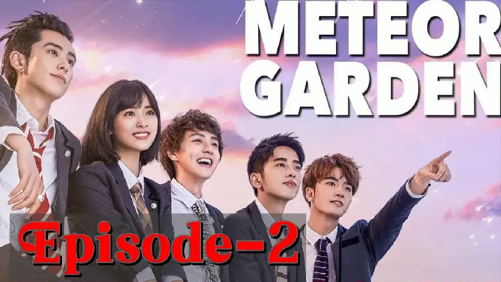 Meteor Garden 2018 Episode 2 Tagalog dub