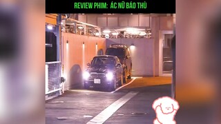 Rv phim: Ác nữ báo thù