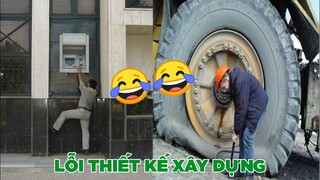 Ảnh Chế: Lỗi thiết kế trong xây dựng😂