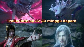 TRAILER BTTH  EP 22 23 MINGGU DEPAN ! YANG PENASARAN SAMA KELANJUTANNYA KLIK LINK ENDSCREEN VIDEO!