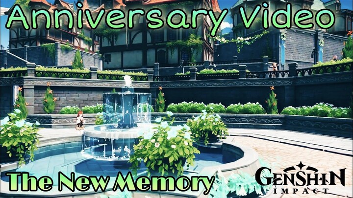 Genshin Impact Anniversary Video: The New Memory [Hyori Ittai]