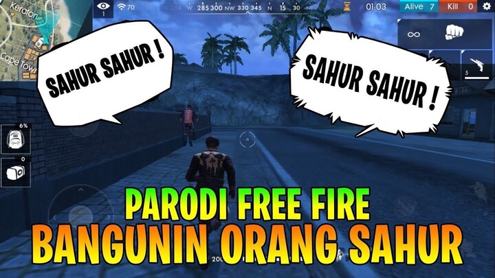 Animasi Free Fire : Bangunin Orang Sahur