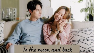 To the moon and back Episode 12 (English Subs)