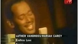 Luther Vandross ft. Mariah Carey - Endless love  (MTV CLASSIC)