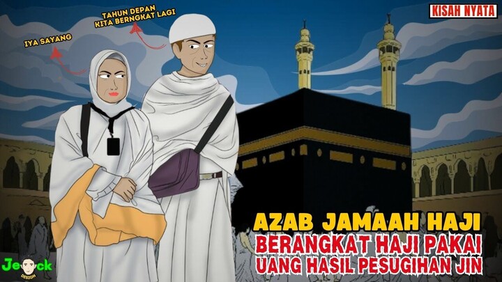 AZAB JAMAAH HAJI BERANGKAT HAJI PAKAI UANG HASIL PESUGIHAN  SINETRON AZAB