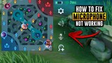 HOW TO FIX MICROPHONE NOT WORKING/TURNING ON | PROBLEM SOLVED! | Mobile Legends