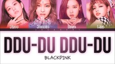 BLACKPINK - DDU-DU  DDU-DU           [Color Coded lyrics]